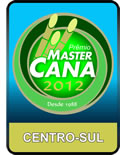 Prêmio Master Cana 2012 - Centro Sul